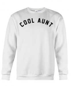 Cool Aunt Sweatshirt KM