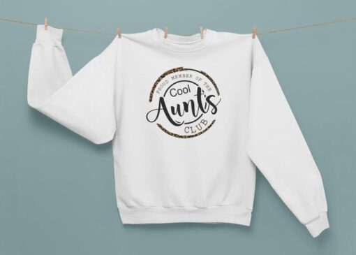 Cool Aunts Club Sweatshirt