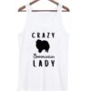 Crazy Pomeranian Lady TanktoP AY