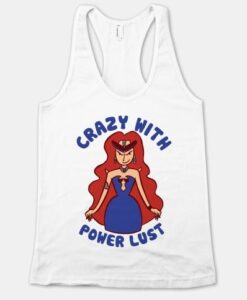 Crazy With Power Lust Tank Top ZNF08