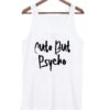 Cute-but-Psycho-Tanktop ZNF08