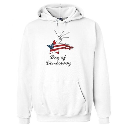 DAY OF DEMOCRACY HOODIE ZNF08