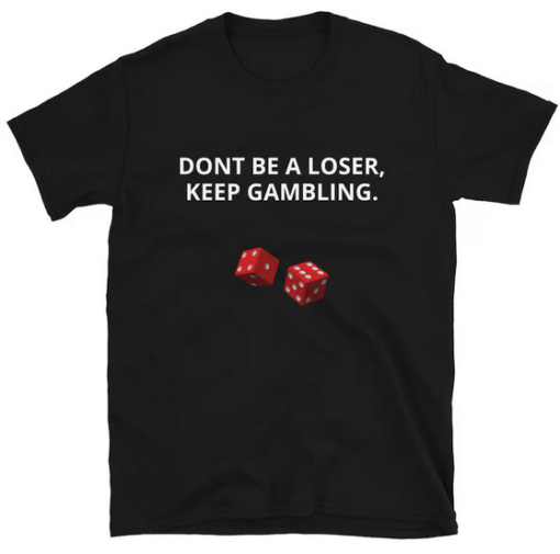 DONT BE A LOSER T-shirt thd