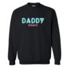 Daddy Issues Sweatshirt