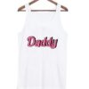 Daddy font tank top AY