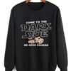 Dark Side Sweatshirt KM