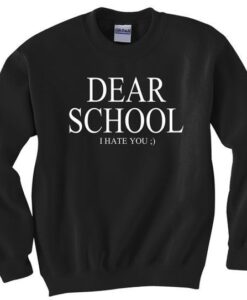 Dear school Sweatshirt AY