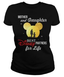 Disney Mother and Daughter best partners for life shirt