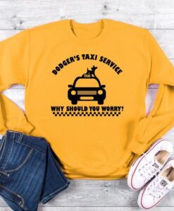 Dodger’s Taxi Service Sweatshirt