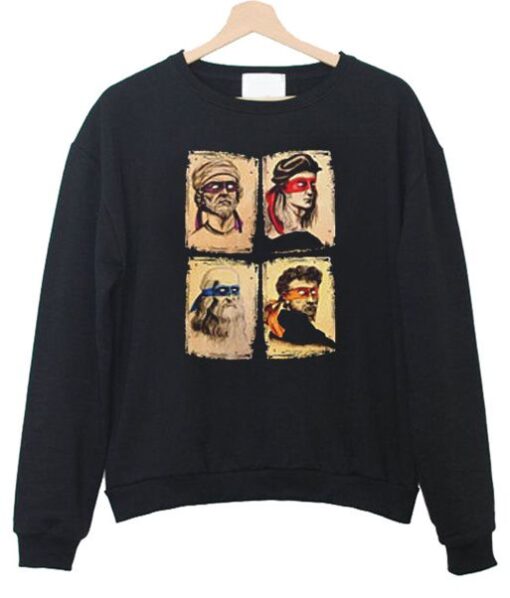 Donatello Raphael Leonardo Michelangelo Sweatshirt AY