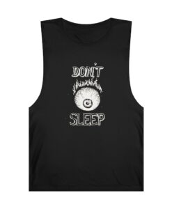 Don't Sleep Tank Top