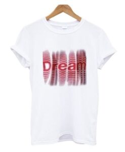 Dream on Red Shadow T Shirt ZNF08