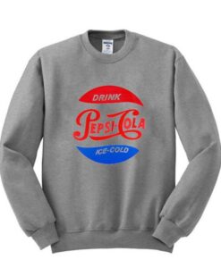 Drink Pepsi Cola Ice Cold Sweatshirt