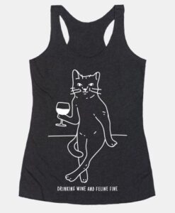 Drinking Wine And Feline Fine Racerback Tank ZNF08