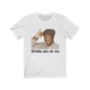 Drinks Are On Me Funny Bill Cosby T-Shirt