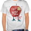 Eat Me Without Fear T Shirt