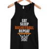 Eat Sleep Basketball Repeat Tank-Top ZNF08