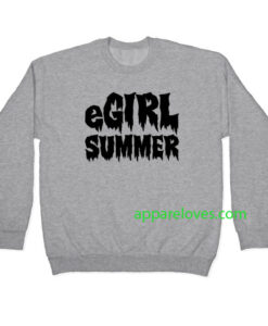 Egirl Summer Parody sweatshirt thd