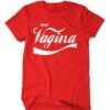 Enjoy Vagina coca cola inspired design t-shirt ZNF08