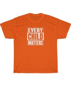 Every Child Matters Shirt - Indigenous Peoples Support Shirt - Honour Canadas Residential School Survivors - Orange Shirt Day - September 30