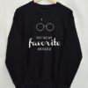 Favorite Muggle Sweatshirt AY