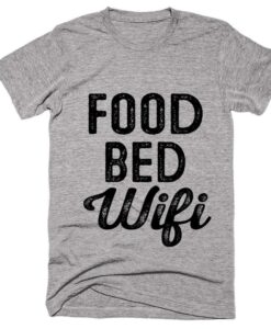 Food Bed Wifi T-Shirt