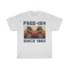 Free-ish Since 1865 Black Pride Black History Month Black Lives Matter T-shirt