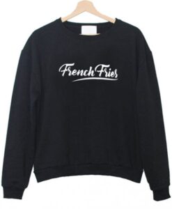 French Fries Sweatshirt