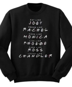 Friends TV Show Like Sweatshirt