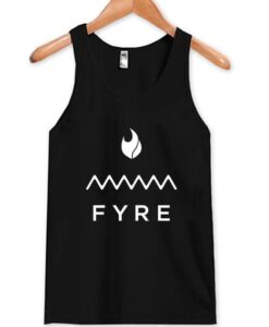 Fyre Festival Tank Top ZNF08