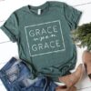 GRACE UPON GRACE Tshirt DAP