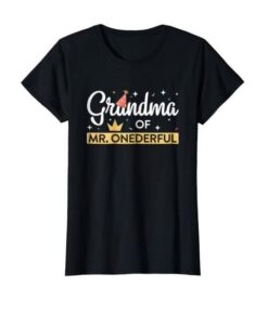 GRANDMA OF MR ONEDERFUL TSHIRT ZNF08