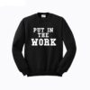 GaryVee Put In The Work Sweatshirt KM