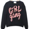 Girl Gang Sweatshirt ZNF08