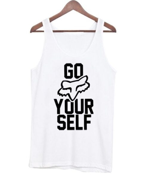 Go fox yourself Tanktop ZNF08