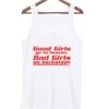 Good-Girls-Go-To-Heaven-Bad-Girls-Go-Backstage-Tank-top ZNF08