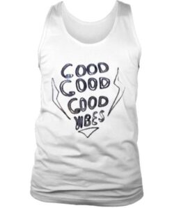 Good Good Vibes Tank Top