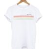 Good Times Rainbow T shirt ZNF08