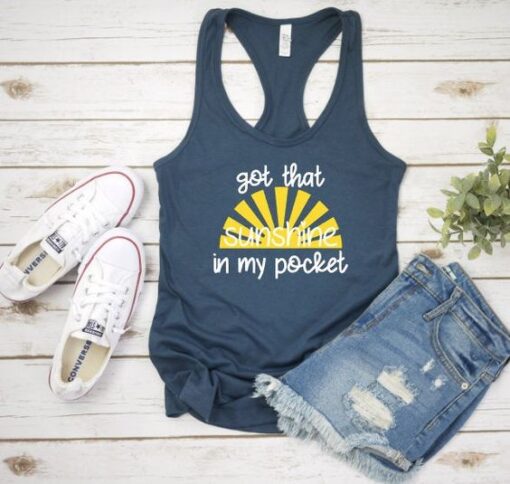 Got That Sunshine In My Pocket TANK TOP ZNF08