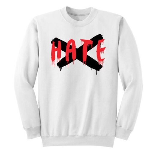 HATE Sweatshirt ZNF08