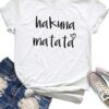 Hakuna Matata Tshirt ZNF08