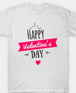 Happy Valentine's Day TSHIRT THD