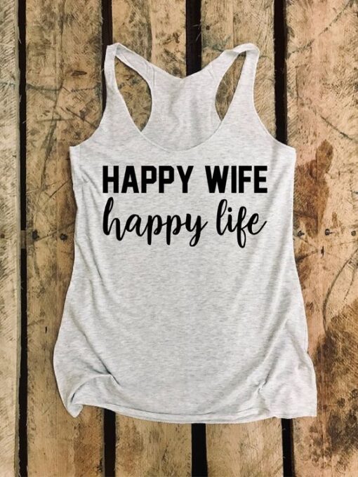 Happy Wife Happy Life TANK TOP ZNF08