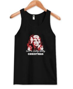 Have a Holly Dolly Christmas Tank Top AY