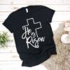 He is Risen T-Shirt ZNF08