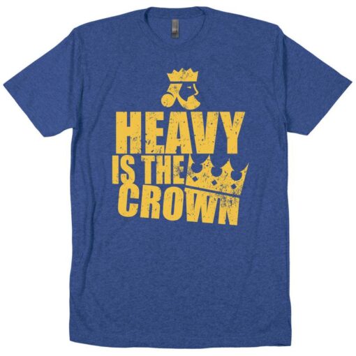 Heavy is the Head that Wears the Crown monarch King Kong Beast CrossFit Champs Champions Best of the Best Winner success hero tee t shirt