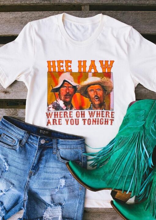 Hee Haw O-Neck T-Shirt ZNF08