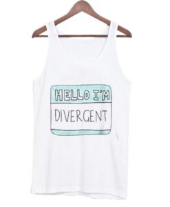 Hello I’m Divergent Tanktop ZNF08