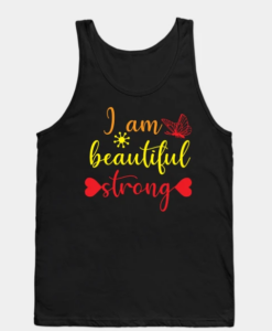 I AM Beautiful STRONG TANK TOP THD