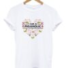 I Am A Pigaholic T-Shirt